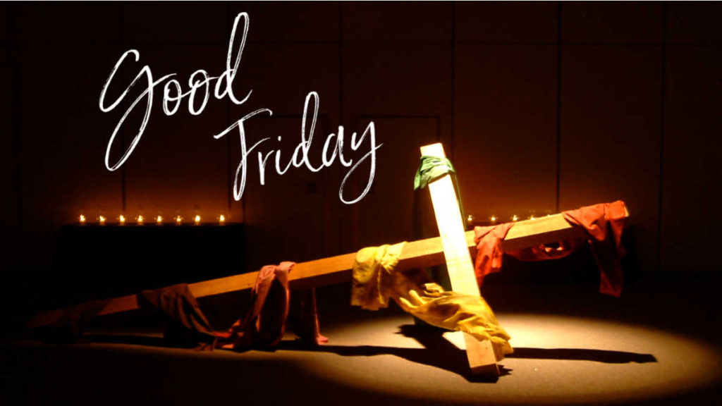 Good Friday 2021 Know why we celebrate Good Friday