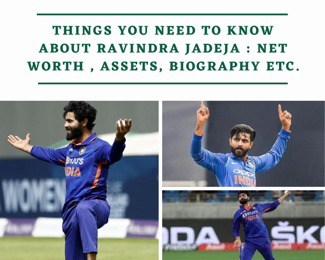 Things You Need To Know About Ravindra Jadeja Net Worth , Assets