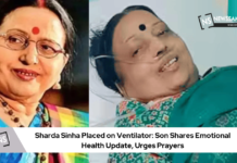 Sharda Sinha Placed on Ventilator Son Shares Emotional Health Update, Urges Prayers