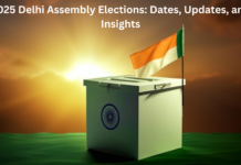 2025 Delhi Assembly Elections: Dates, Updates, and Insights